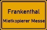 67227 Frankenthal - Kopierer leihen